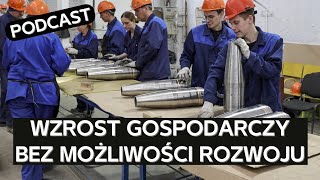 Jak rosyjska gospodarka przystosowała się do wojny [PODCAST]