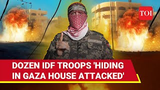 'Dozen Israeli Troops Hit': Big Attack On IDF Platoon 'Hiding' In Beit Lahia | Gaza War Latest