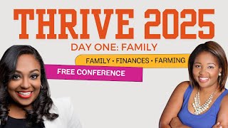 DAY 1 | THRIVE 2025 Virtual Conference for the Black Family