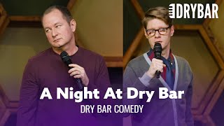 A Night At Dry Bar. Mike P. Burton & Tommy Ryman