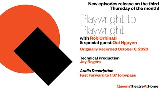 Playwright to Playwright #5: Qui Nguyen