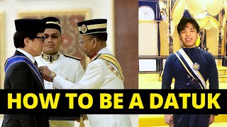 how to be a datuk in Malaysia