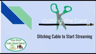 Cutting the Cable Cord