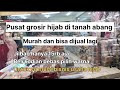 Pusat grosir murah hijab di Tanah Abang 2023 | Murah dan bisa dijual lagi