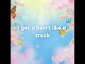 Heart Like A Truck karaoke no voice