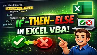 How to use the IF-THEN-ELSE statement in Excel VBA