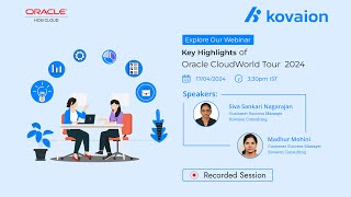 Oracle HCM Cloud | Key Highlights of Oracle CloudWorld Tour | Webinar