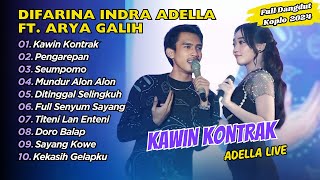 Difarina Indra Adella Ft Arya Galih - KAWIN KONTRAK - PENGAREPAN ||  FULL DANGDUT KOPLO 2025