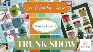 On Wander Lane Fall/Winter TRUNK SHOW!