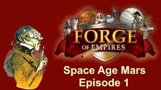 FoEhints: Space Age Mars #01 in Forge of Empires