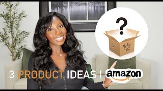 3 GREAT Product Ideas for Amazon FBA | Product Research