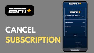 How to Cancel ESPN+ Subscription