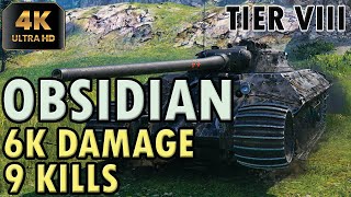 Obsidian WoT - 6K Damage - 9 Kills