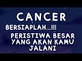 CANCER✨Peristiwa Besar Yang Akan Kamu Jalani Cancer#baca#tarot#zodiak#cancer