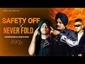 Safety off x Never Fold (Gangsta Mashup) | Sidhumoosewala x Shubh x Divine x Ankush Rdb