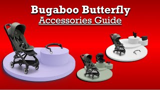 Bugaboo Butterfly Accessories Guide