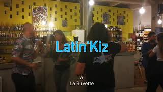 Latin'Kiz/Salsabor à La Buvette