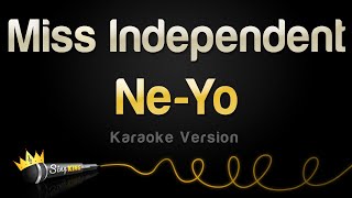 Ne-Yo - Miss Independent (Karaoke Version)