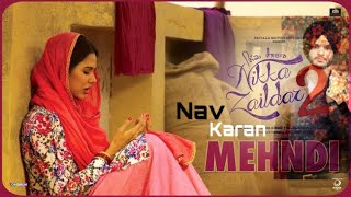 Mehndi (cover) | Nav Karan | Veet Baljit | Ammy Virk | Sonam Bajwa | Nikka Zaildar 2