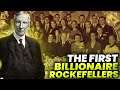 Rockefeller: The World’s First Billionaire