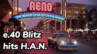 e.40 Project Blitz makes it's first adventure to the infamous Hot August Nights Reno,2021.