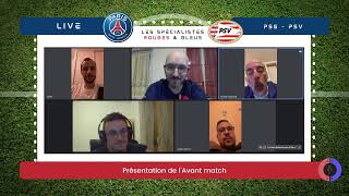 [JOURNEE 3] L' avant match - PSG - PSV