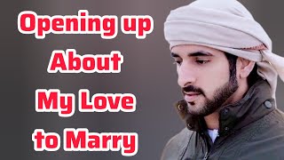 Opening Up About My Love | Sheikh Hamdan | Fazza Prince of Dubai | Fazza Poems