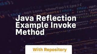 java reflection example invoke method