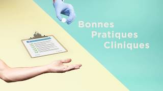 L'essentiel des bonnes pratiques cliniques (BPC)