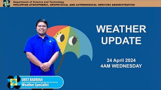 Public Weather Forecast issued at 4AM | April 24, 2024 - Wednesday
