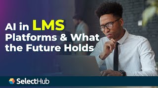 AI in LMS Platforms (2026): What Works Now, What’s Next, and How to Prepare