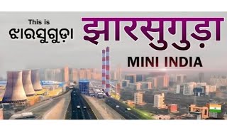 JHARSUGUDA (MINI INDIA) | JHARSUGUDA CITY | JHARSUGUDA DISTRICT | JHARSUGUDA ODISHA | ODISHA CITY