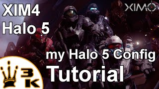 XIM4 - My Halo 5 Guardians Config Tutorial