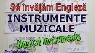 Sa invatam engleza - INSTRUMENTE MUZICALE/MUSICAL INSTRUMENTS - Let's learn English!