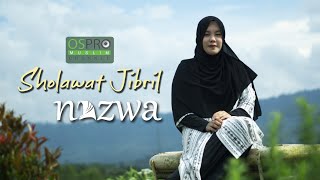 Sholawat Jibril - Nazwa Maulidia (Official Music Video)
