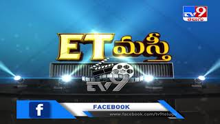 ET Masthi : Tollywood Latest Updates || Entertainment Special - TV9