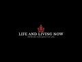 Life and Living Now June 30 2024  rituals