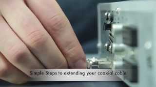 Simple Steps to Install your Coaxial Twin Extension Cable