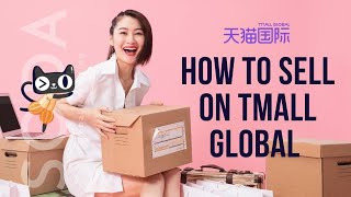 How to sell on Tmall Global-Business development strategy for China