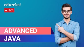 Advanced Java Concepts | J2EE, Java Servlets, JSP, JDBC | Java Training | Edureka | Java Live - 4