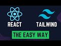 Setup React + Tailwind: The Easy Way!