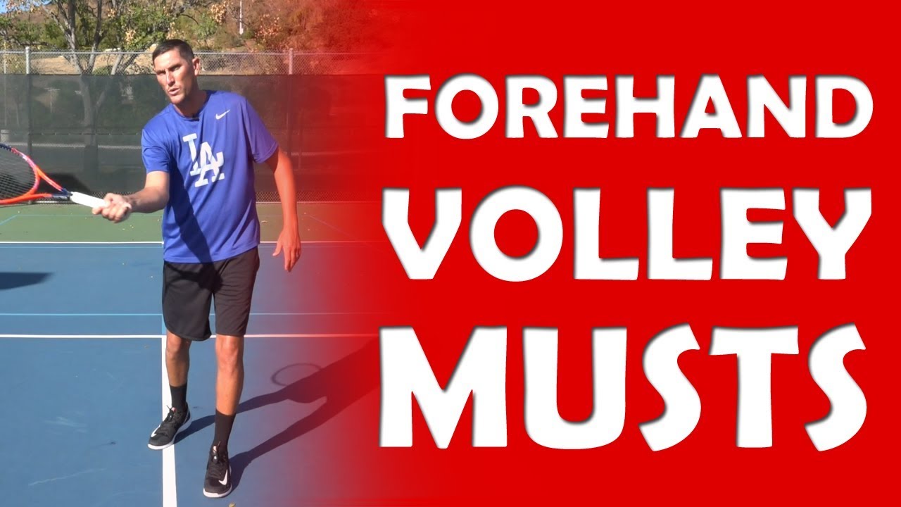 3 Musts On Your Forehand Volley | VOLLEY TECHNIQUE - YouTube