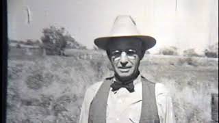 August Holmberg, SMS Ranch (Fort Worth Star Telegram film, 1930s)