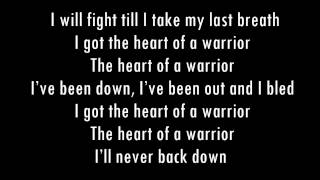 Heart of a warrior Lyrics