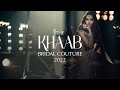 Manish Malhotra | Khaab Bridal Couture 2022