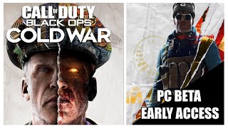 How To Get Black Ops Cold War PC Beta Early Access
