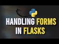 Handling Forms in Flask: User Input Made Simple