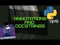 How to use annotations and docstrings in python
