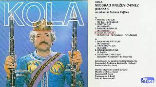 Miodrag Knezevic Knez - Kola - (Audio 1987) - CEO ALBUM