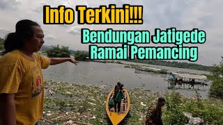 Info Terkini!!! Air Bendungan Jatigede Naik Lagi, Ramai Diburu Pemancing